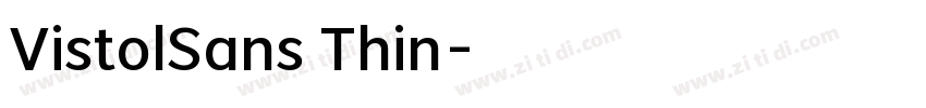 VistolSans Thin字体转换